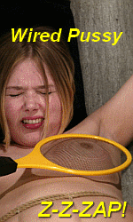 Wired pussies and tits get zapped!
